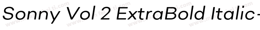 Sonny Vol 2 ExtraBold Italic字体转换